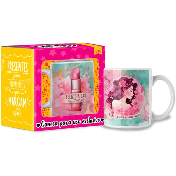 Feliz dia das Mulheres - Caneca