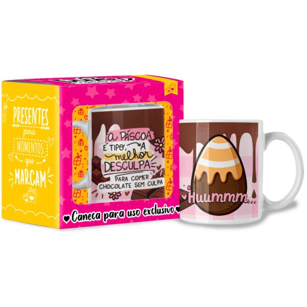 A Páscoa é tipo, a Melhor Desculpa Para Comer Chocolate sem Culpa - Caneca