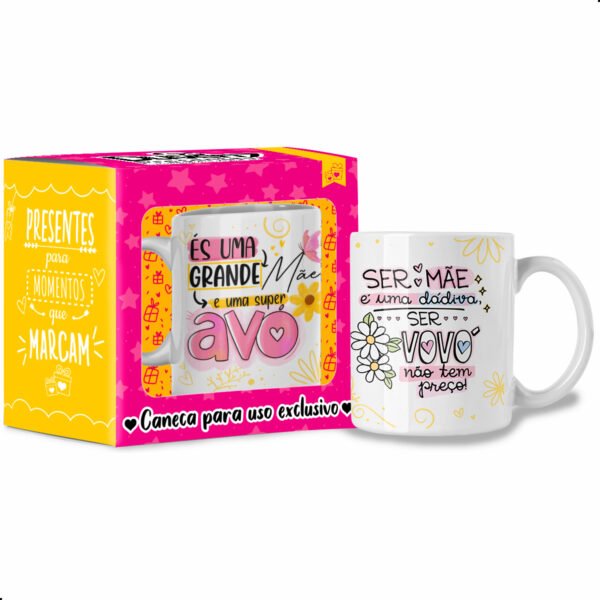 És uma grande Mãe e uma super Avó - Caneca