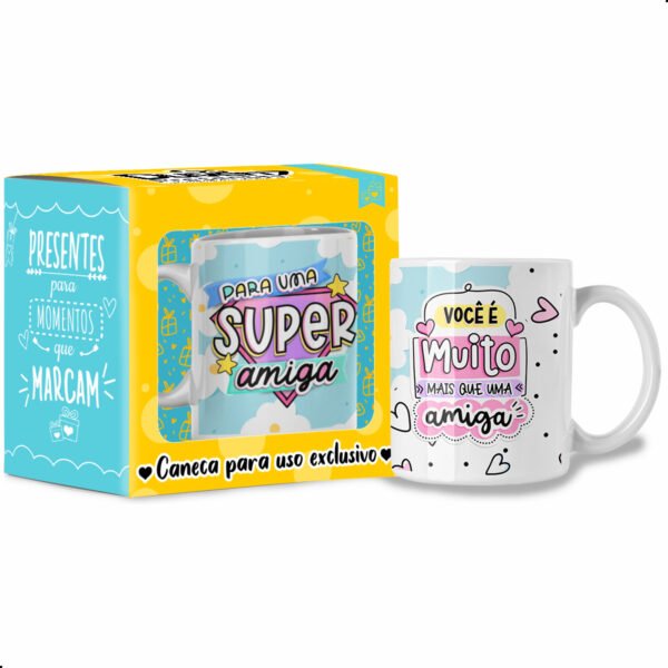 Para uma SUPER Amiga - Caneca
