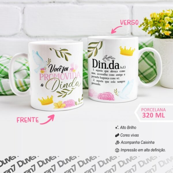 Você foi PROMOVIDA a Dinda - Caneca - Image 2