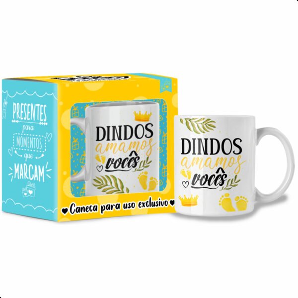 Dindos amamos vocês - Caneca