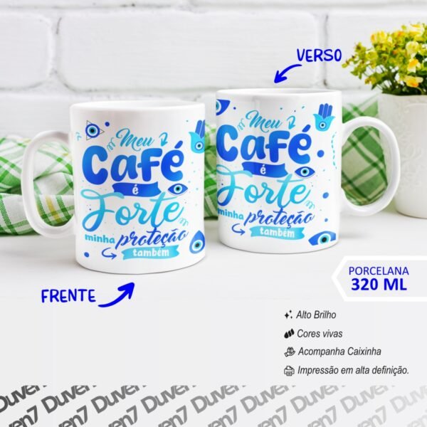Meu café é forte minha proteção também. - Caneca Olho Grego - Image 2