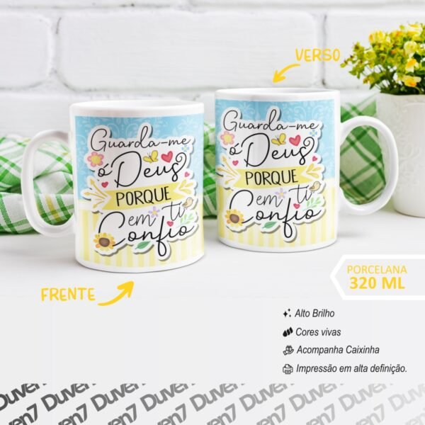Guarda-me ó Deus porque em ti Confio - Caneca - Image 2