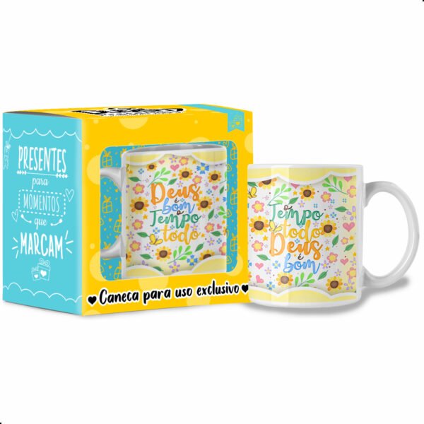 Deus é bom o Tempo todo - Caneca