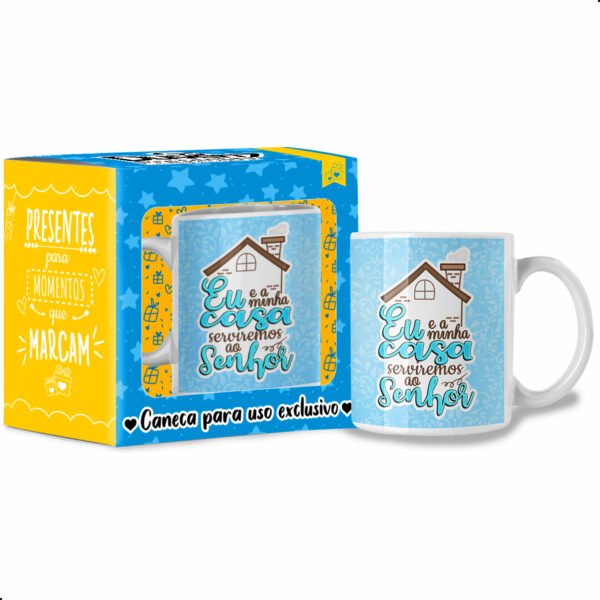 Eu e a Minha casa Servimos ao Senhor - Caneca