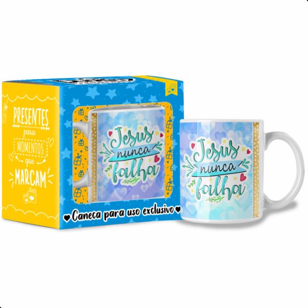 Jesus nunca Falha - Caneca